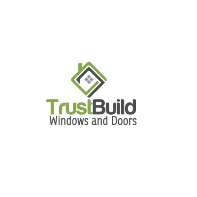 Trust Build Windows and Doors